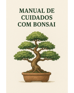 Manual de Cuidados com Bonsai